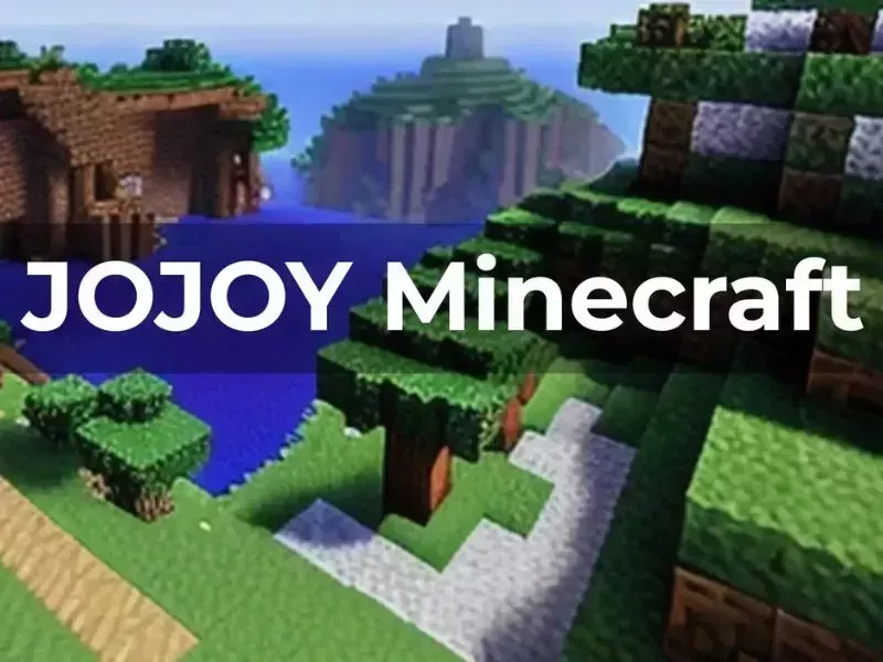 jojoy Minecraft - Tải xuống nhanh, cài đặt đơn giản jojoy Minecraft - Tải xuống nhanh, cài đặt đơn giản