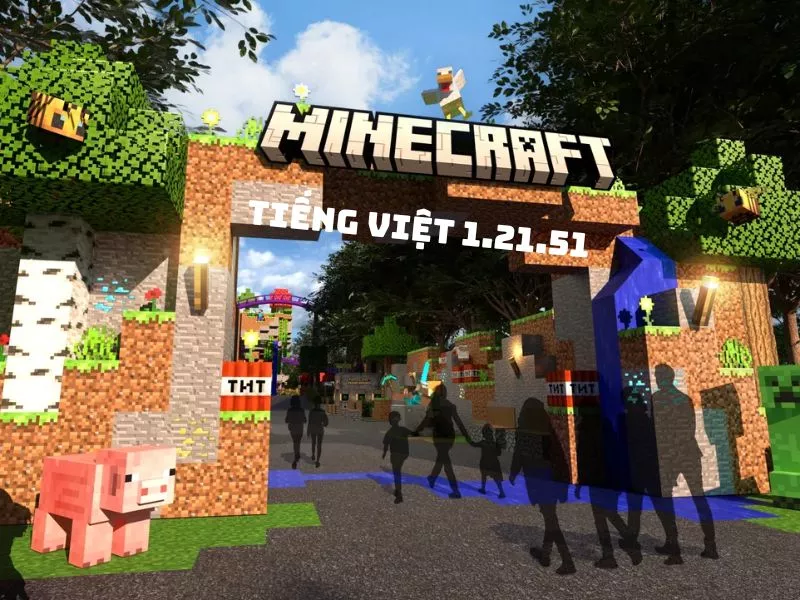 Minecraft 1.21.51 tiếng Việt - Nguồn tải đáng tin cậy và quyền lợi người chơi Minecraft 1.21.51 tiếng Việt - Nguồn tải đáng tin cậy và quyền lợi người chơi